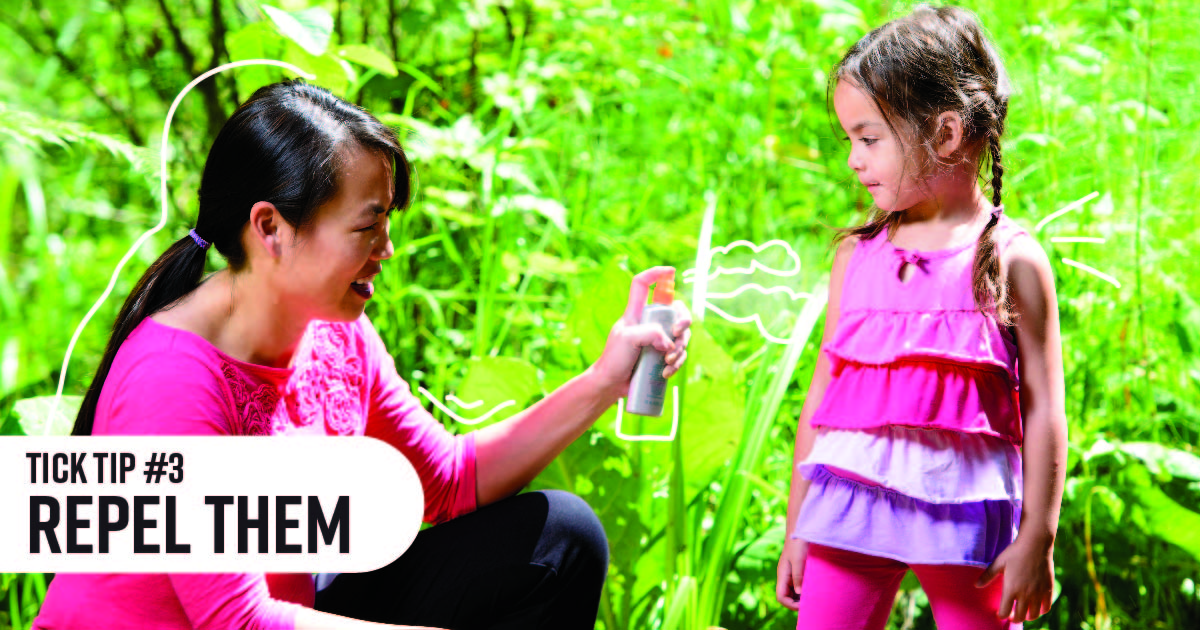 A mom spraying her daughter with tick repellent. Text reads: Tick tip No. 3: Repel them